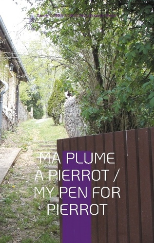 Emprunter Ma Plume à Pierrot. Edition bilingue français-anglais livre