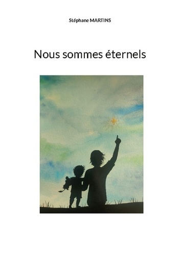 Emprunter Nous sommes éternels livre