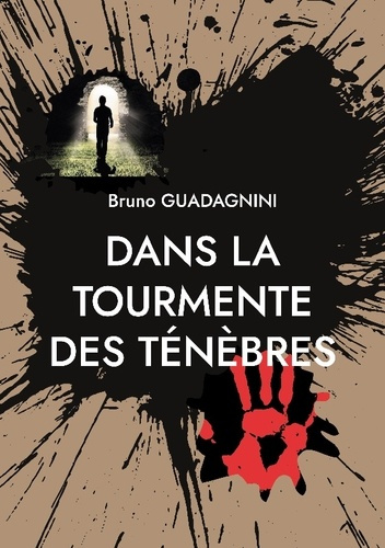 Emprunter Dans la tourmente des ténèbres livre
