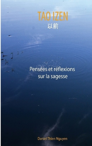 Emprunter Tao izen. Pensées et réflexions sur la sagesse livre