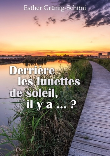 Emprunter Derriere lunettes de soleil il y a livre