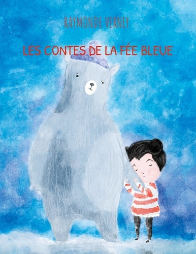 Emprunter Les contes de la fée bleue livre