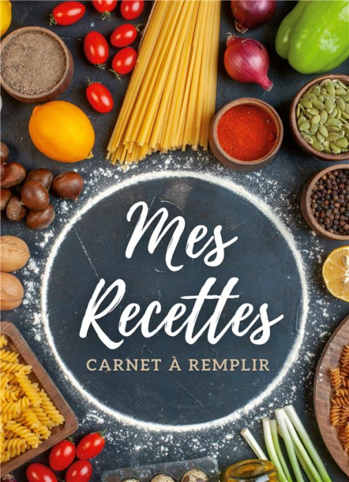 Emprunter Carnet de recettes à remplir. Mes recettes - Livre de cuisine personnalisable, grand format livre