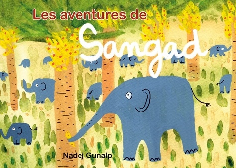 Emprunter Les aventures de Sangad. Histoires complètes livre