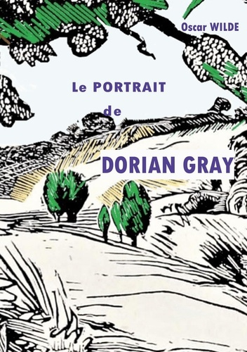 Emprunter Le portrait de Dorian Gray livre
