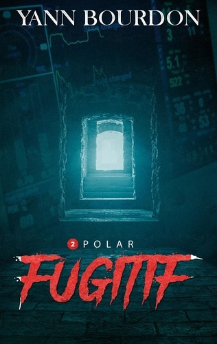 Emprunter Pola Tome 2 : Fugitif livre