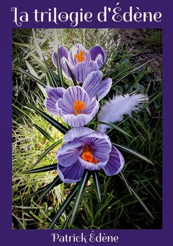 Emprunter Trilogie d'Edène livre