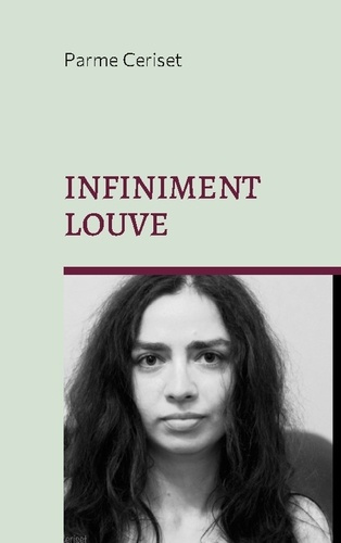Emprunter Infiniment louve livre