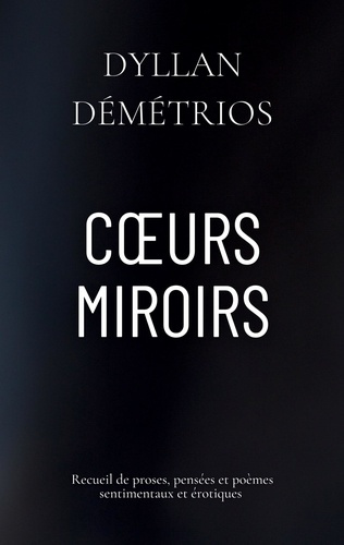 Emprunter Coeurs miroirs livre
