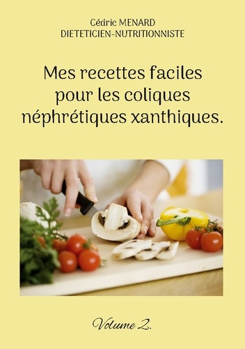 Emprunter Mes recettes faciles pour coliques nephr. - livre