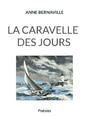 Emprunter La caravelle des jours livre