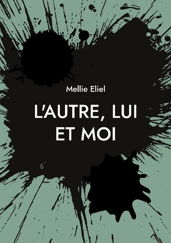 Emprunter L'autre, lui et moi livre