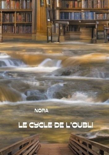 Emprunter Le Cycle de l'Oubli TOME I livre