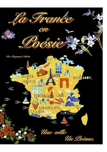 Emprunter La France en Poésie. Une ville, un poème livre