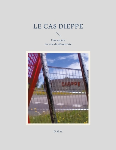Emprunter Cas Dieppe livre