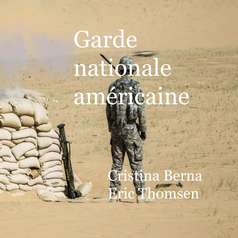 Emprunter Garde nationale américaine livre