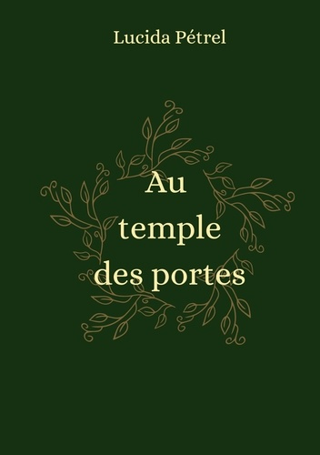 Emprunter Au temple des portes livre