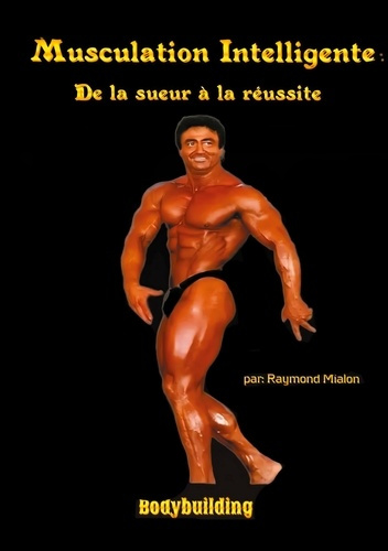 Emprunter Musculation intelligente. De la sueur à la réussite livre