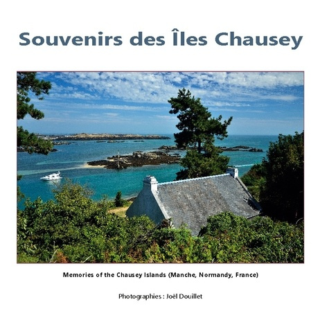 Emprunter Souvenirs des Iles Chausey. Edition bilingue français-anglais livre