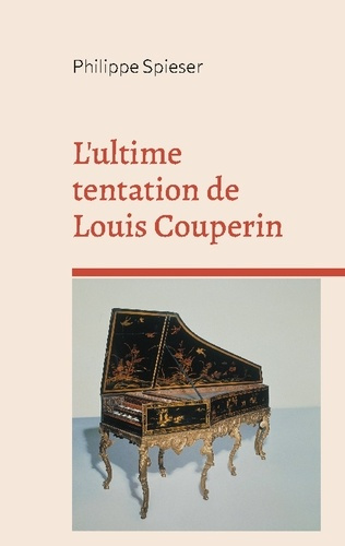 Emprunter L'ultime tentation de Louis Couperin livre