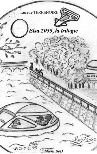 Emprunter Trilogie - Elsa 2035 livre