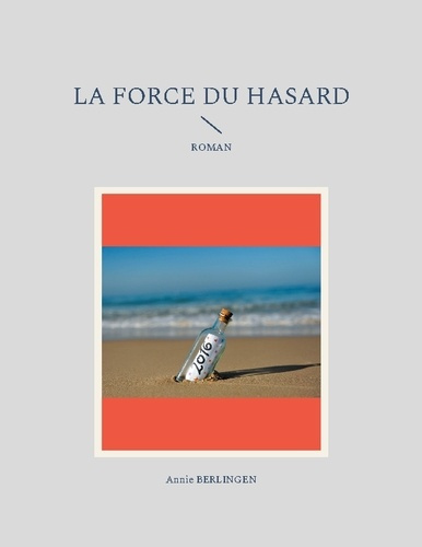 Emprunter La force du hasard livre