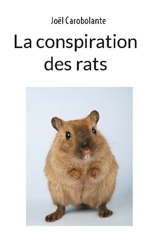 Emprunter La conspiration des rats livre