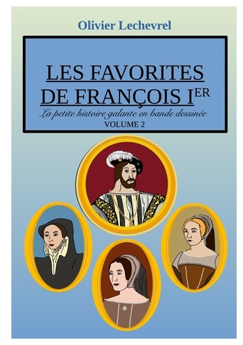 Emprunter Les favorites de François Ier livre