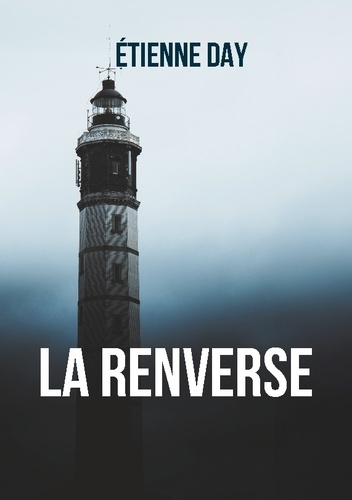 Emprunter La Renverse. Roman livre