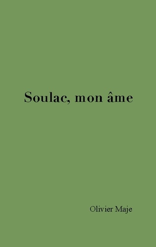 Emprunter Soulac, mon âme livre