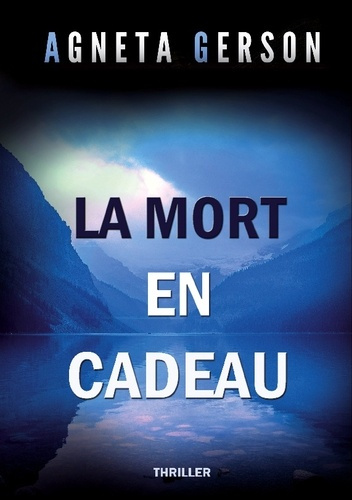 Emprunter La mort en cadeau livre
