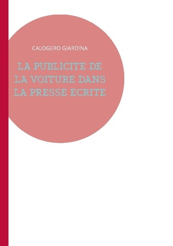 Emprunter La publicité de la voiture dans la presse écrite livre
