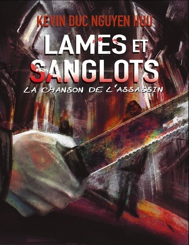 Emprunter Lames et Sanglots. La chanson de l'assassin livre