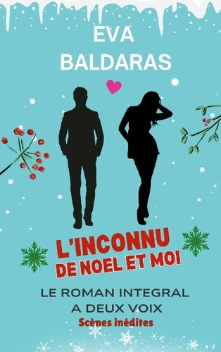 Emprunter L'inconnu de Noël et moi livre