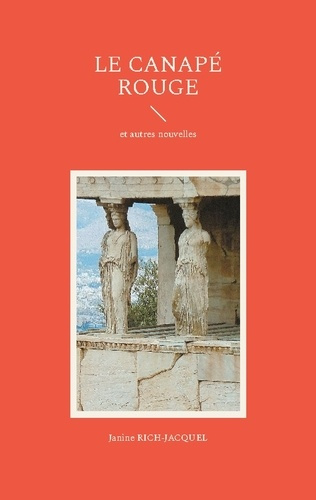 Emprunter Le Canapé rouge. et autres nouvelles livre