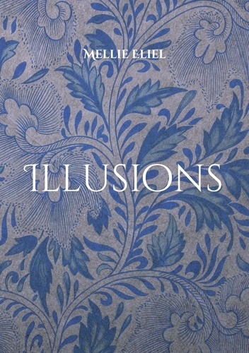 Emprunter Illusions livre