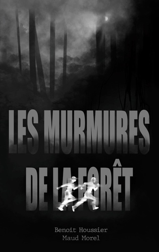 Emprunter Les murmures de la forêt livre