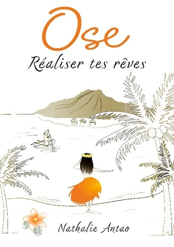 Emprunter Ose realiser tes reves livre