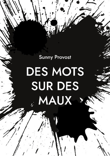 Emprunter Des Mots sur des Maux livre