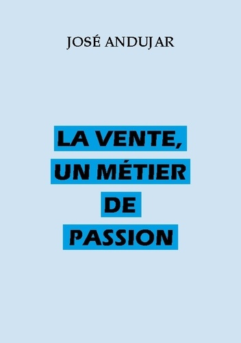 Emprunter La vente, un métier de passion livre