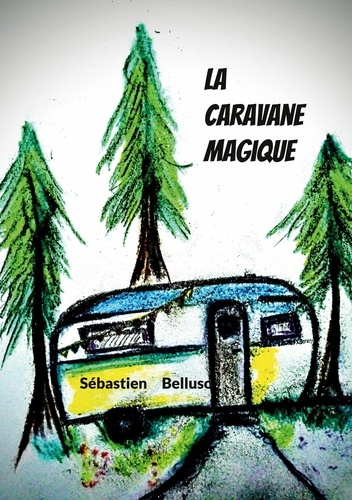 Emprunter Caravane magique livre