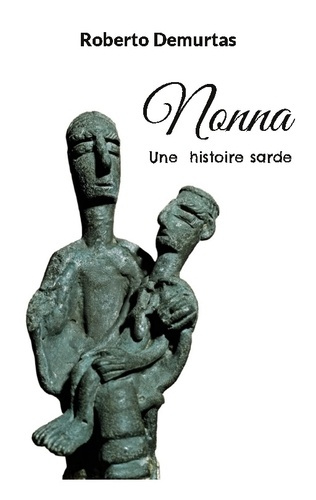 Emprunter Nonna. Une histoire sarde livre