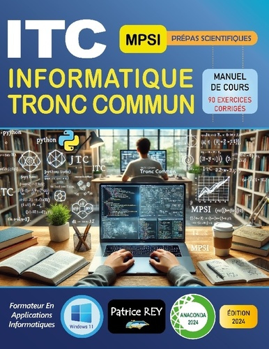 Emprunter ITC MPSI Manuel de cours 90 exercices corriges. edition 2024 livre