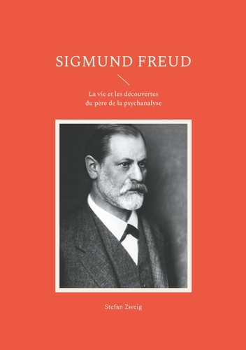 Emprunter Sigmund Freud. La vie et les découvertes du père de la psychanalyse livre