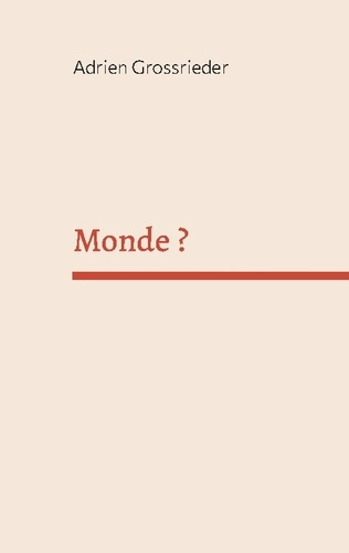 Emprunter Monde ? livre