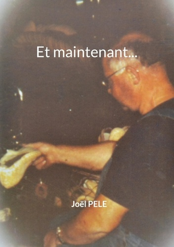 Emprunter Et maintenant... livre