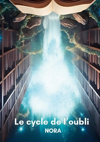 Emprunter Le cycle de l'oubli livre