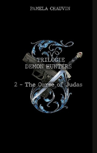 Emprunter Demon Hunters. Tome 2 : The Curse of Judas livre