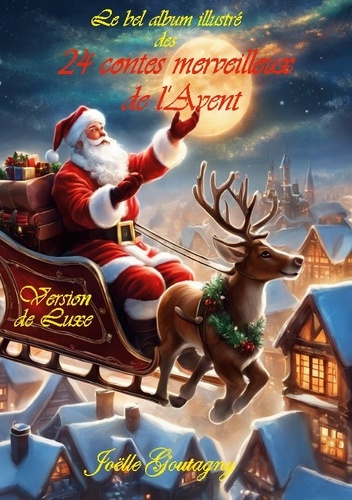 Emprunter 24 contes merveilleux de avent. Version de luxe livre