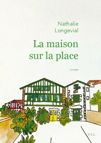 Emprunter La maison sur la place livre